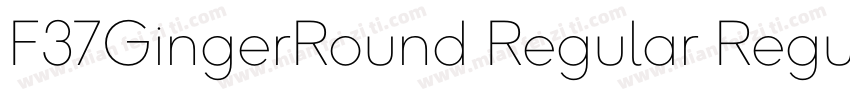 F37GingerRound Regular Regular字体转换